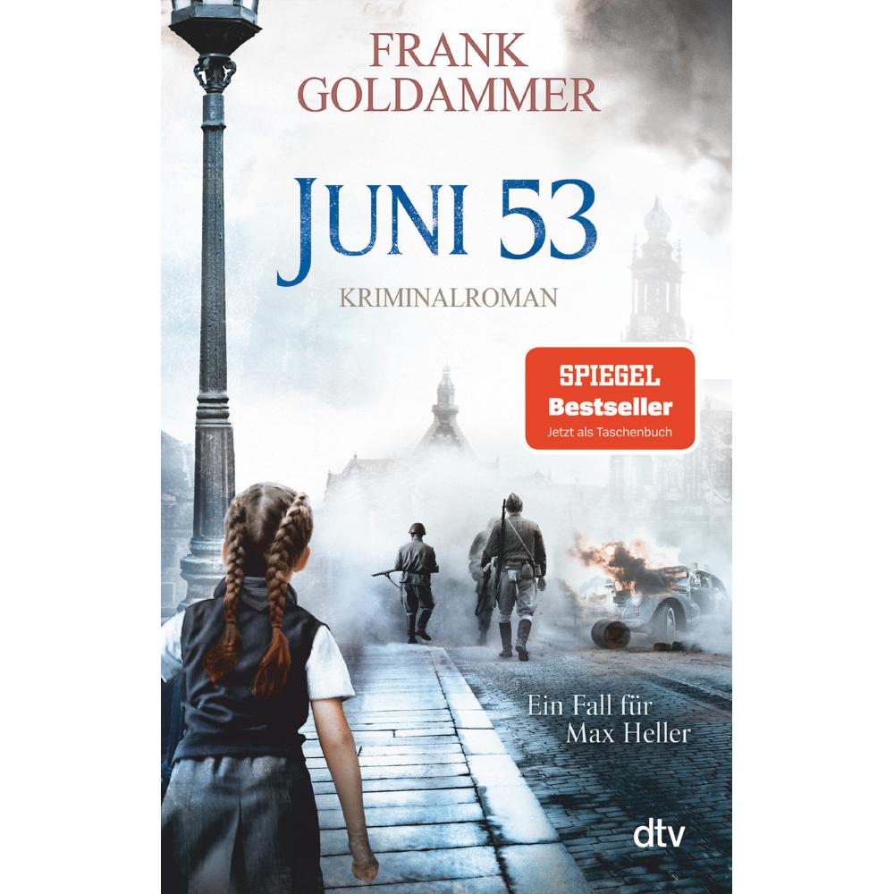 Juni 53, Belletristik von Frank Goldammer