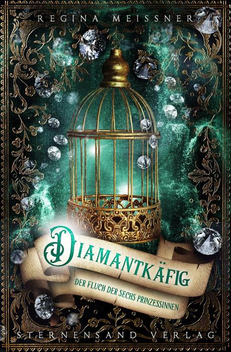 Produktbild Diamantkäfig (Deutsch, Regina Meißner, 2018)