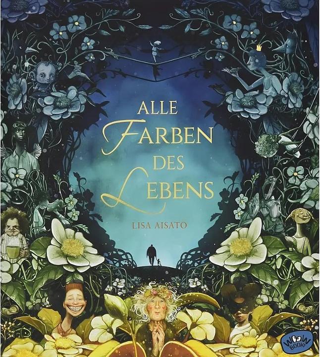 Actual product image Alle Farben des Lebens (German, Lisa Aisato, 2020)