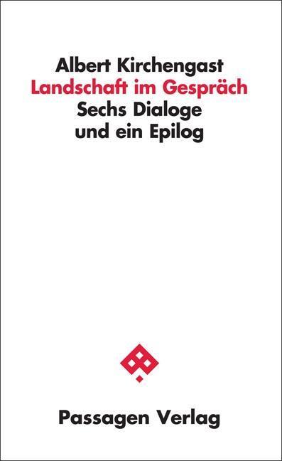 Produktbild Landschaft im Gespräch (Deutsch, Albert Kirchengast, 2015)