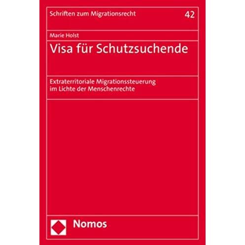 Visa für Schutzsuchende, Fachbücher von Marie Holst