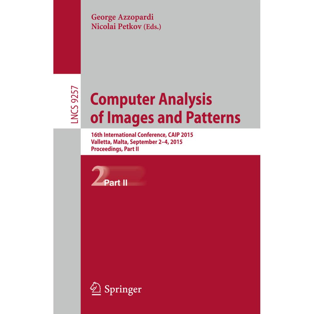 Computer Analysis of Images and Patterns, Fachbücher von Nicolai Petkov, George Azzopardi