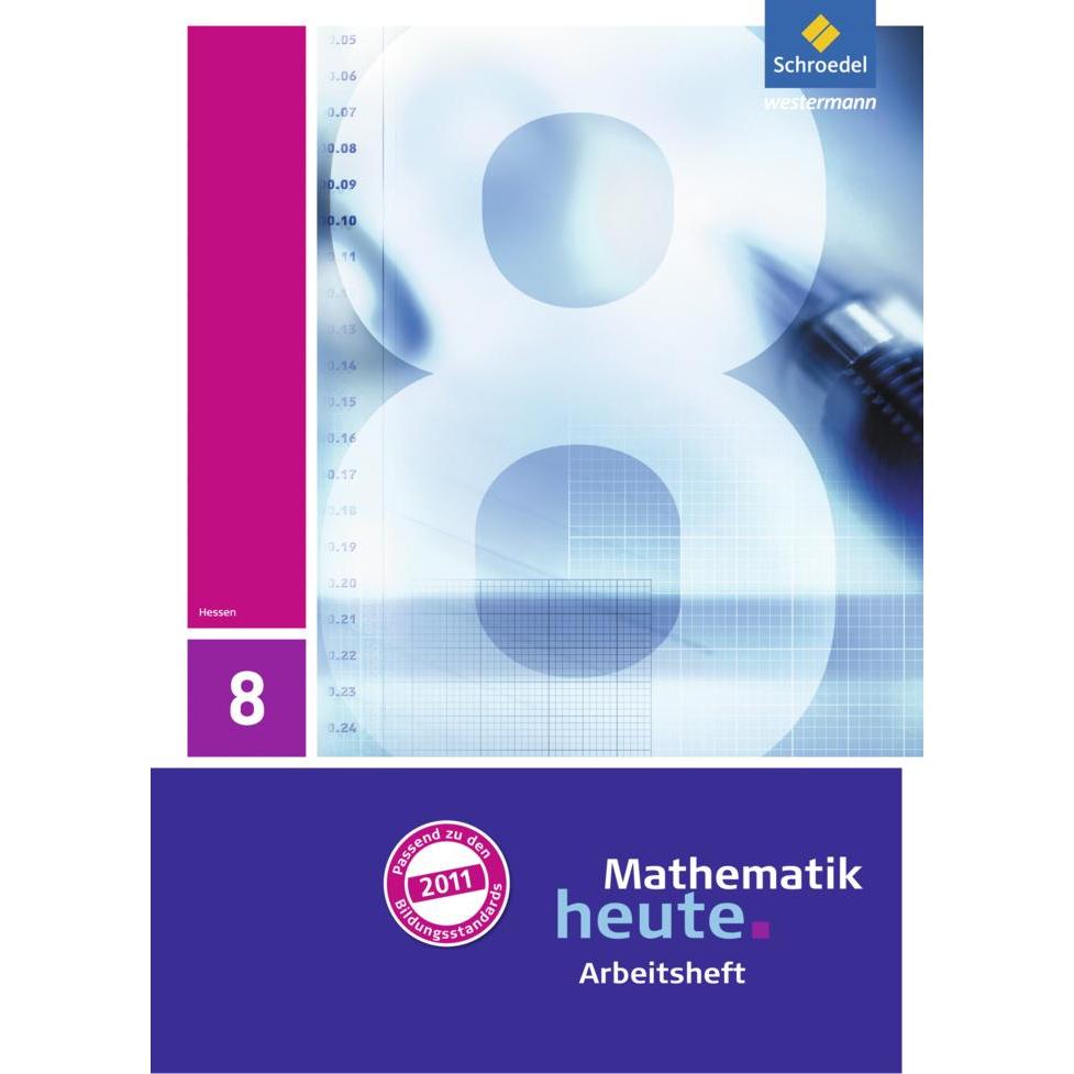 Mathematik heute 8. Arbeitsheft. HE, Schulbücher von Helmut Postel, Heinz Griesel, Rudolf Vom Hofe