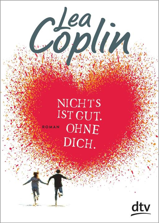 Actual product image Nichts ist gut. Ohne dich (Lea Coplin, German)