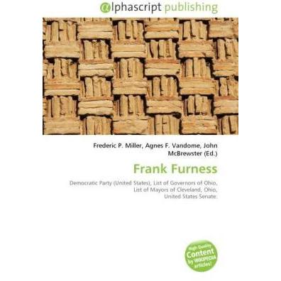 Frank Furness, Fachbücher von Agnes F. Vandome, Frederic P. Miller, John McBrewster