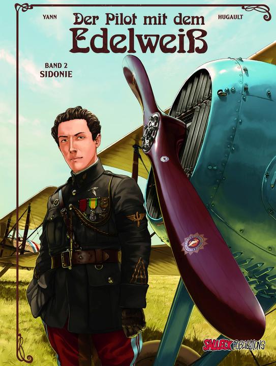 Produktbild Der Pilot mit dem Edelweiss 02. Sidonie (Deutsch, Eckart Schott, Romain Hugault, Yann, 2014)