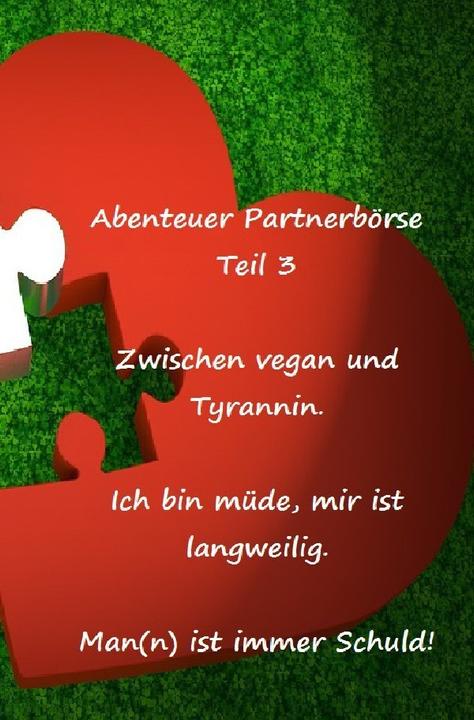 Produktbild Abenteuer Partnerbörse Teil 3 - Zwischen vegan und Tyrannin (Frank Schuster, Deutsch)