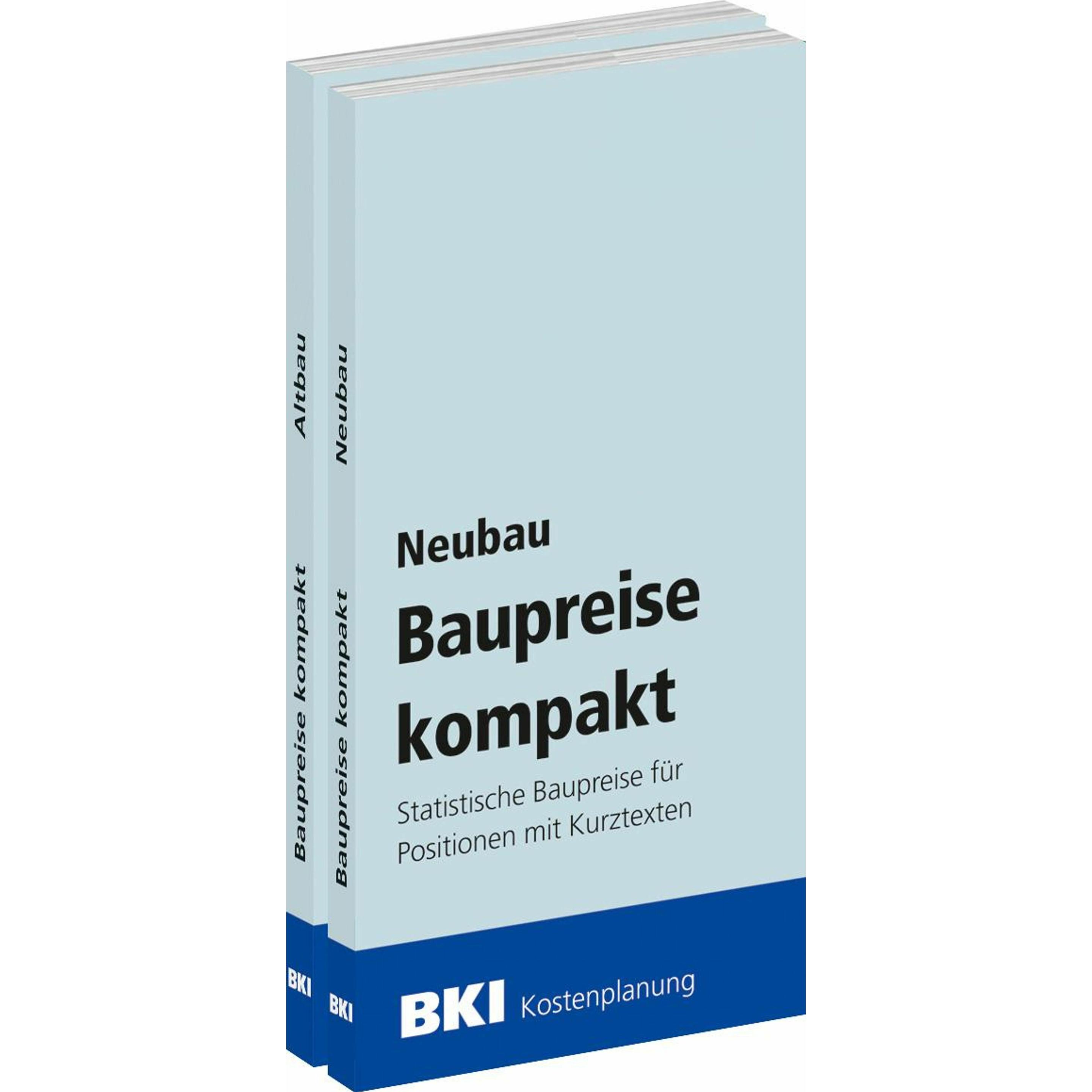 BKI Baupreise kompakt 2025 - Neubau + A, Fachbücher von BKI Baukosteninformationszentrum Deutscher Architektenkammern