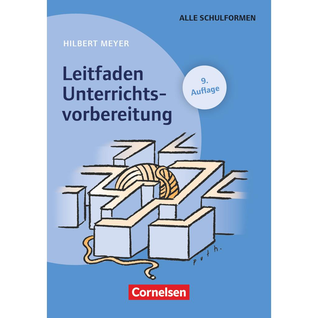 Leitfaden Unterrichtsvorbereitung, Schulbücher von Hilbert Meyer