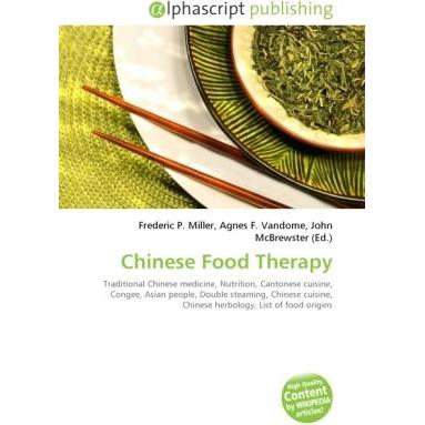 Chinese Food Therapy, Fachbücher von John McBrewster, Agnes F. Vandome, Frederic P. Miller