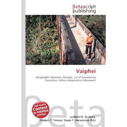 Vaiphei, Fachbücher von Miriam T. Timpledon, Lambert M. Surhone, Susan F. Marseken