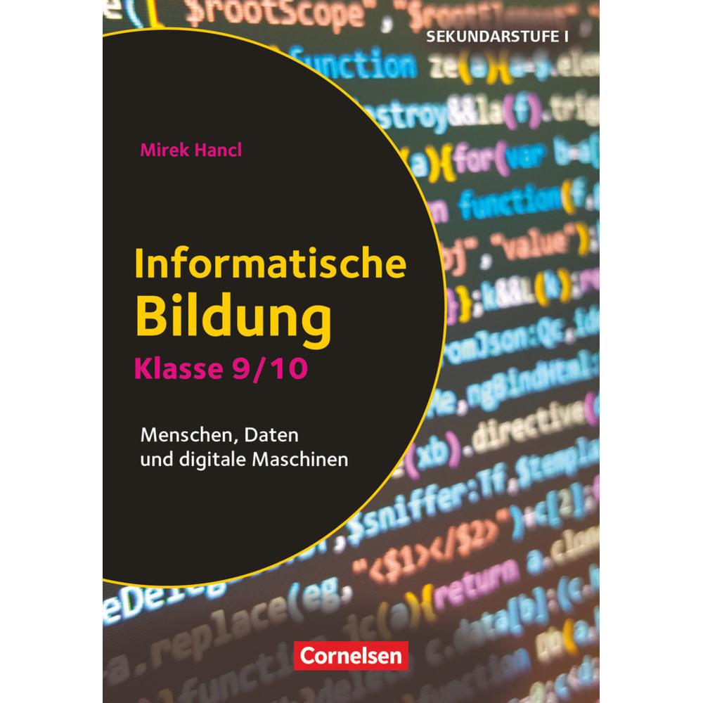 Informatik unterrichten. Klasse 9/10 - Informatische Bildung, Schulbücher