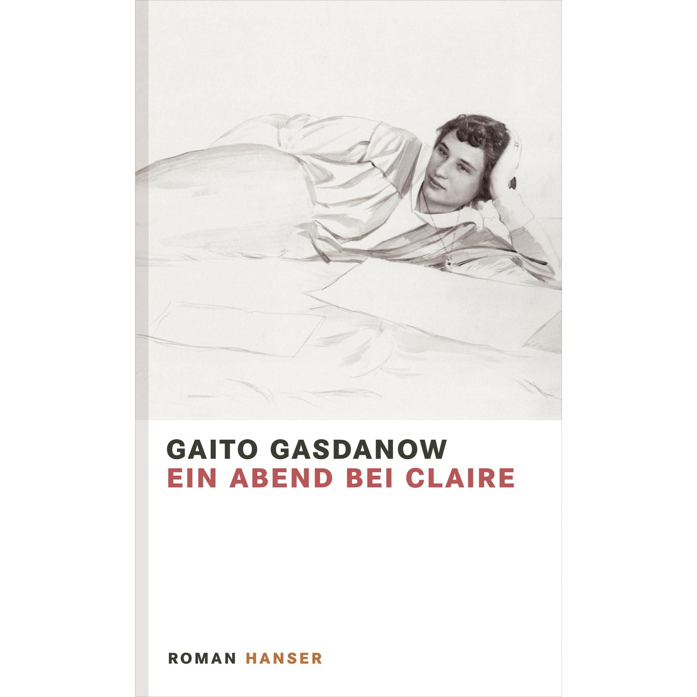 Ein Abend bei Claire, Belletristik von Gaito Gasdanow
