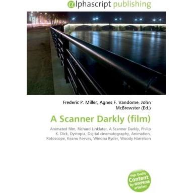 A Scanner Darkly (film), Fachbücher von Agnes F. Vandome, Frederic P. Miller, John McBrewster