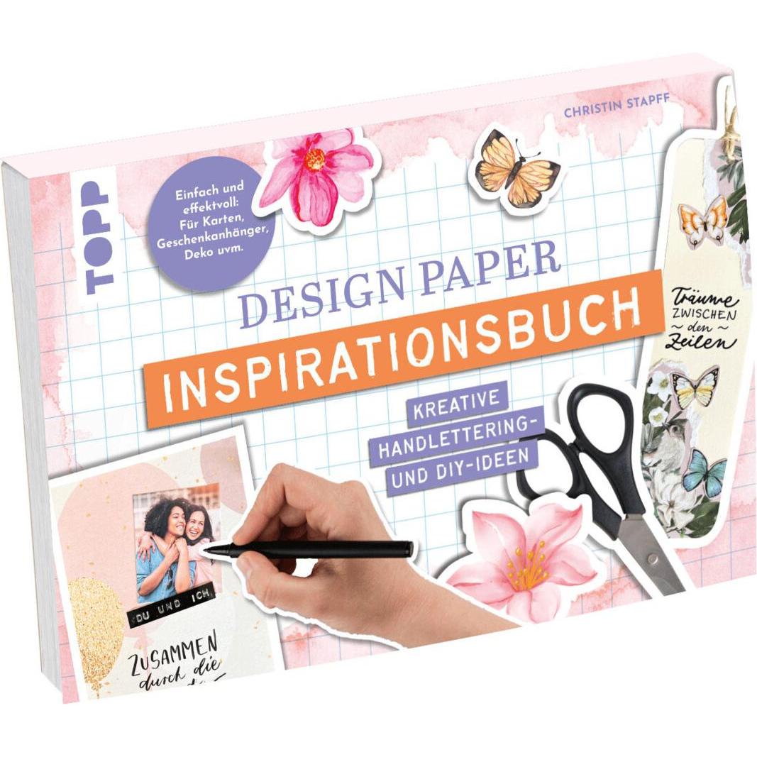 Design Paper Inspirationsbuch, Ratgeber von Christin Stapff