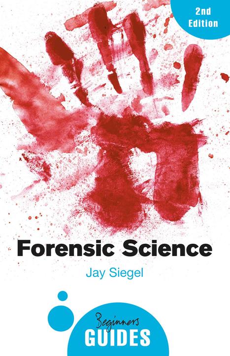 Produktbild Forensic Science (Englisch, Jay Siegel, 2016)