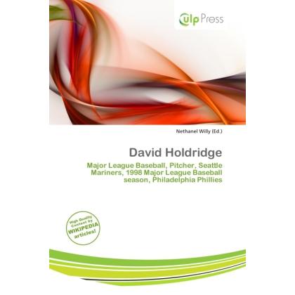 David Holdridge, Ratgeber