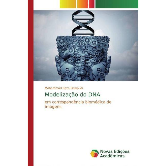 Modelização do DNA, Fachbücher von Mohammad Reza, Dawoudi