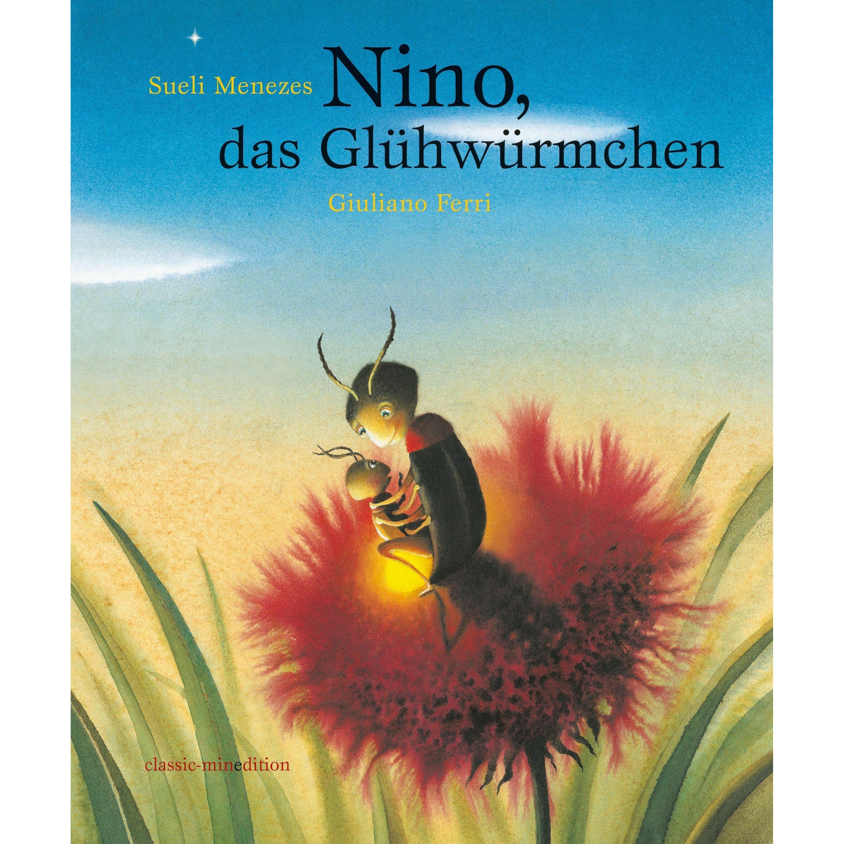 Nino, das Glühwürmchen, Kinderbücher von Sueli Menezes