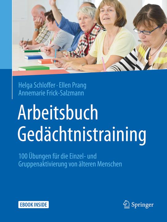 Produktbild Arbeitsbuch Gedächtnistraining (Deutsch, Annemarie Frick-Salzmann, Ellen Prang, Helga Schloffer, 2018)