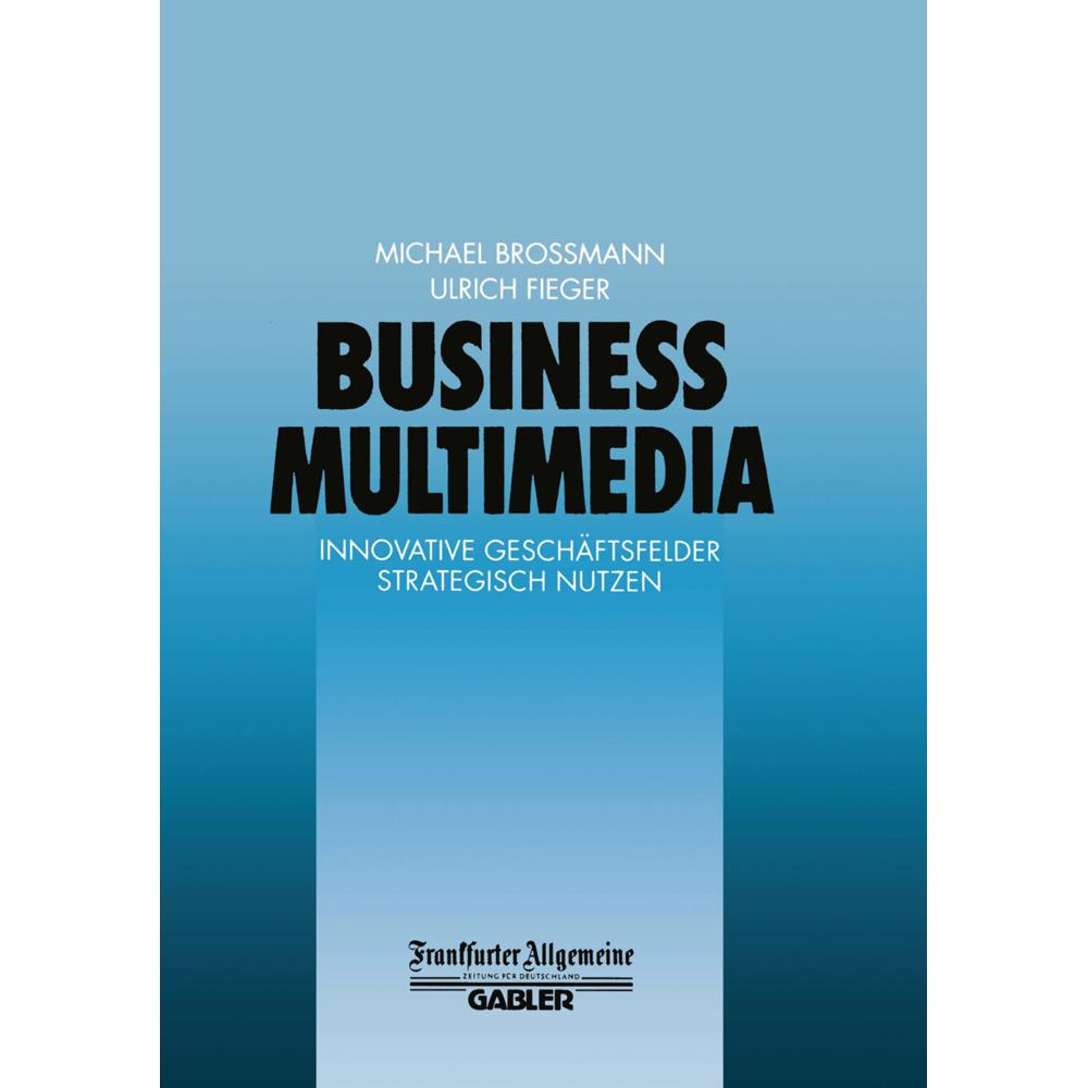 Business Multimedia, Fachbücher von Ulrich Fieger