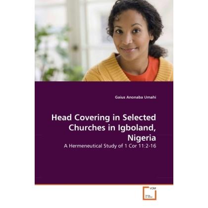Thumbnail - Head Covering in Selected Churches in Igboland, Nigeria, Sachbücher