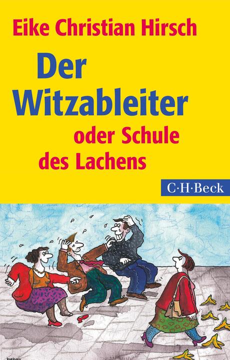 Produktbild Der Witzableiter (Deutsch, Eike C. Hirsch, 2016)