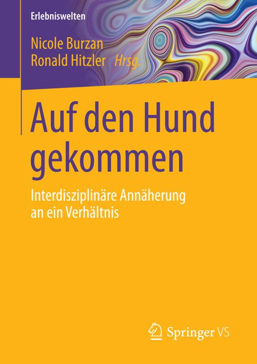 Produktbild Auf den Hund gekommen (Deutsch, Nicole Burzan, Ronald Hitzler, 2017)