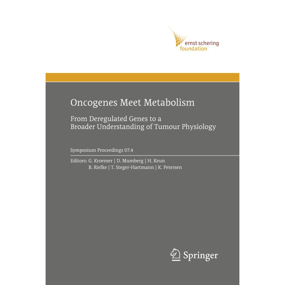Oncogenes Meet Metabolism, Fachbücher von Guido Kroemer, Dominik Mumberg, Björn Riefke, Kirstin Petersen, Thomas Steger-...