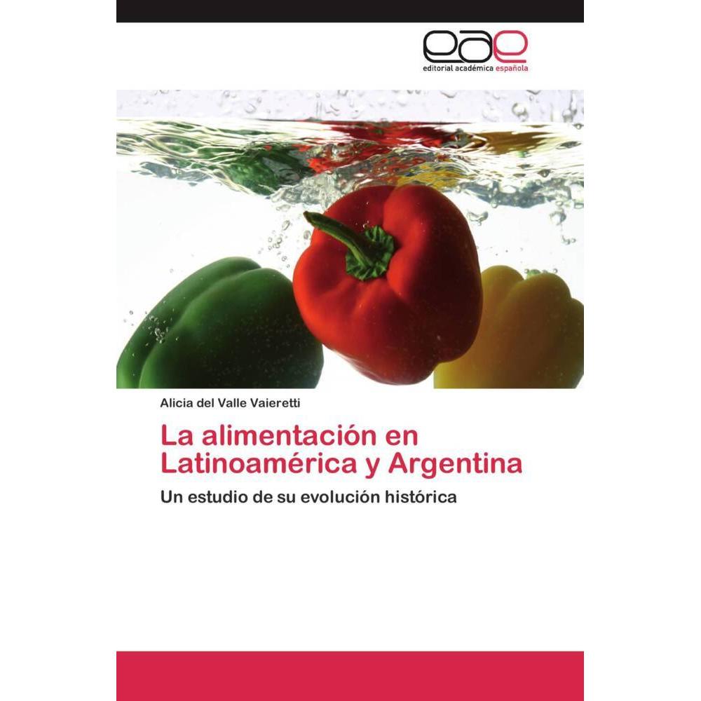 La alimentación en Latinoamérica y Argentina, Fachbücher