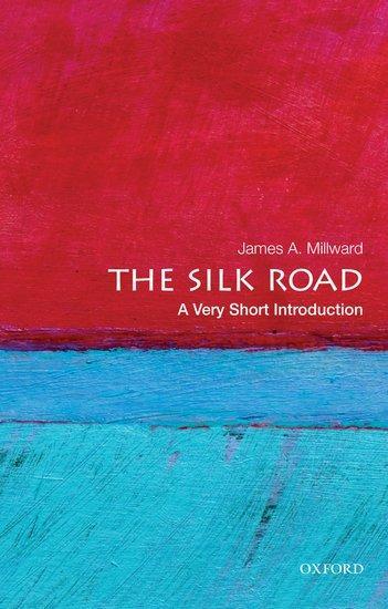 Produktbild The Silk Road: A Very Short Introduction (Englisch, James A. (Professor of History Millward, 2013)