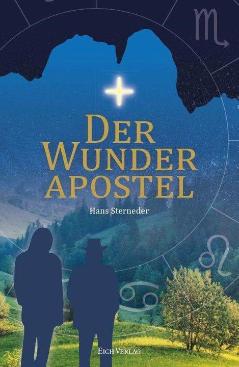 Produktbild Der Wunderapostel (Deutsch, Hans Sterneder, 2018)