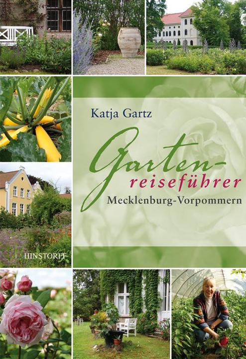Produktbild Gartenreiseführer Mecklenburg-Vorpommern (Deutsch, Katja Gartz)