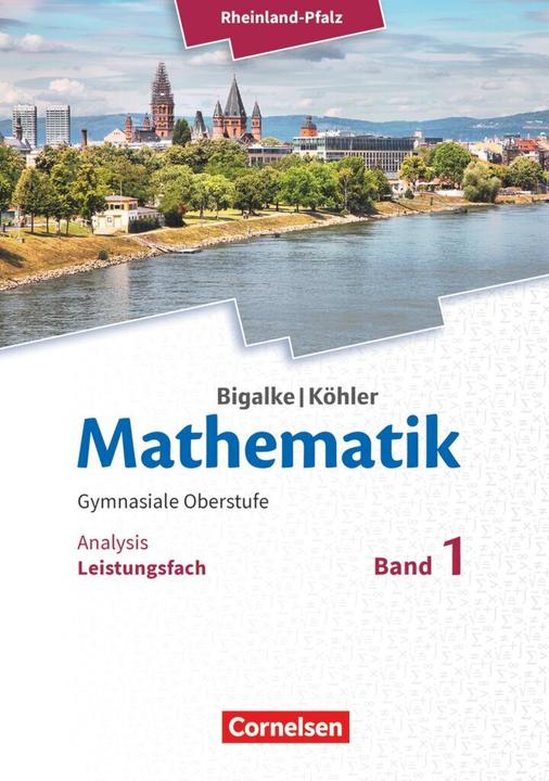 Produktbild Mathematik 11.-13. Schuljahr. Leistungsfach 01. Analytische Geometrie, Stochastik. Schülerbuch. RP (Deutsch, Anton Bigalke, Gabriele Ledworuski, Horst Kuschnerow, Norbert Köhler, 2016)