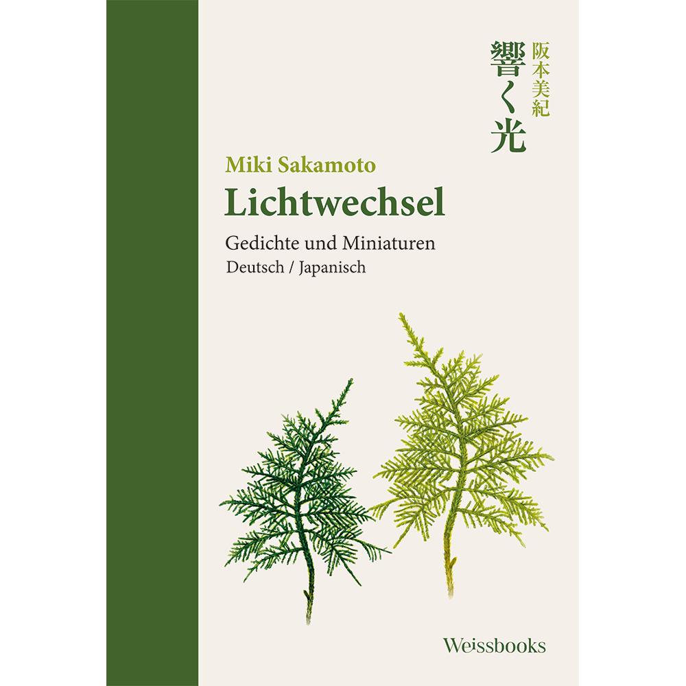 Lichtwechsel, Belletristik von Miki Sakamoto