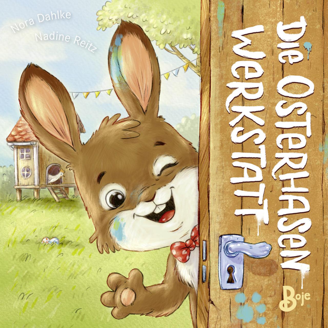 Die Osterhasenwerkstatt (Pappbilderbuch), Kinderbücher von Nora Dahlke