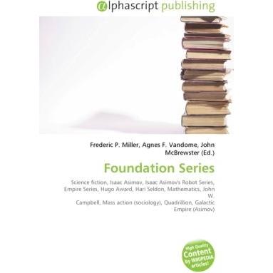Foundation Series, Fachbücher von Isaac Asimov, Agnes F. Vandome, John McBrewster