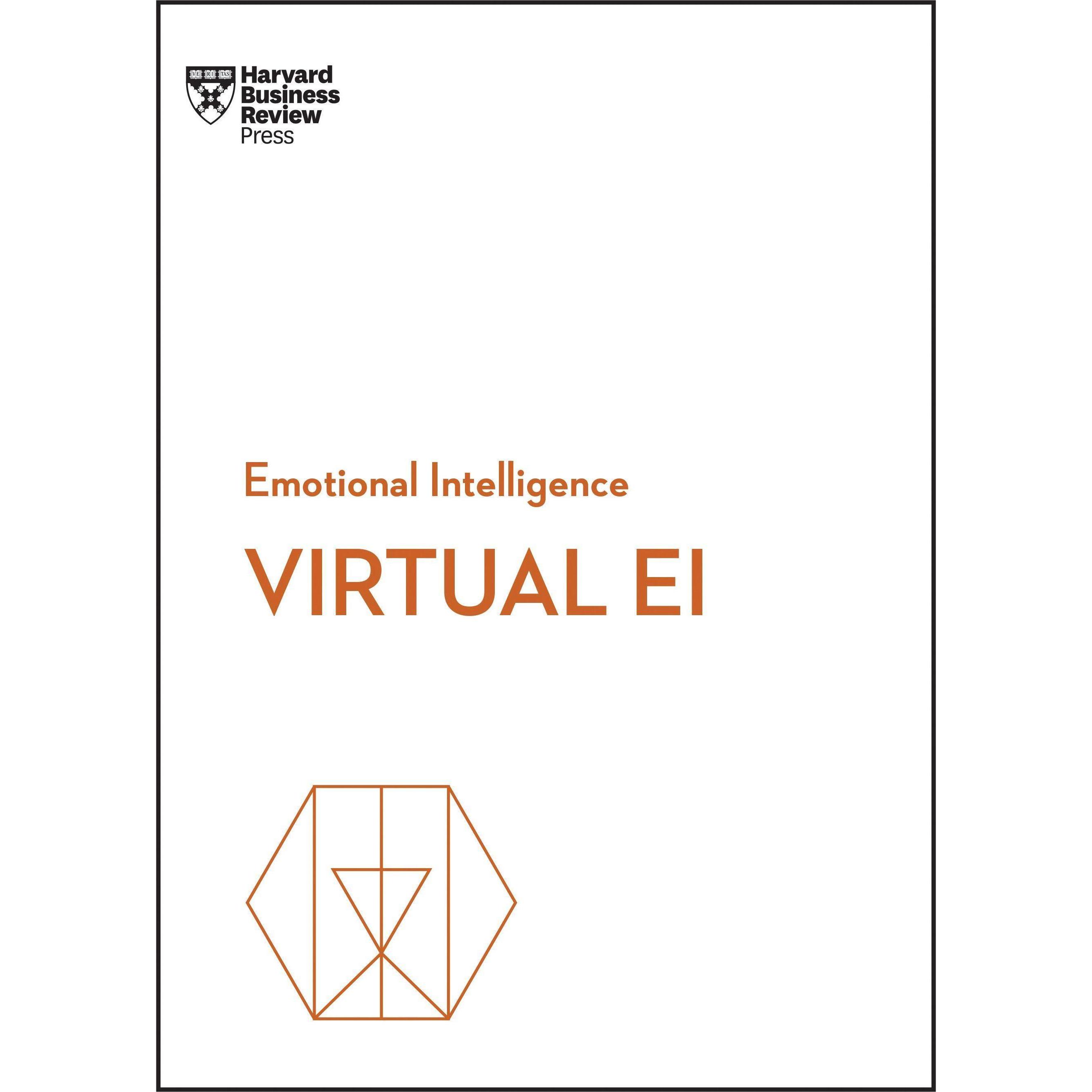 Virtual Ei (HBR Emotional Intelligence Series), Fachbücher von Amy C. Edmondson, Harvard Business Review, Mark Mortensen...