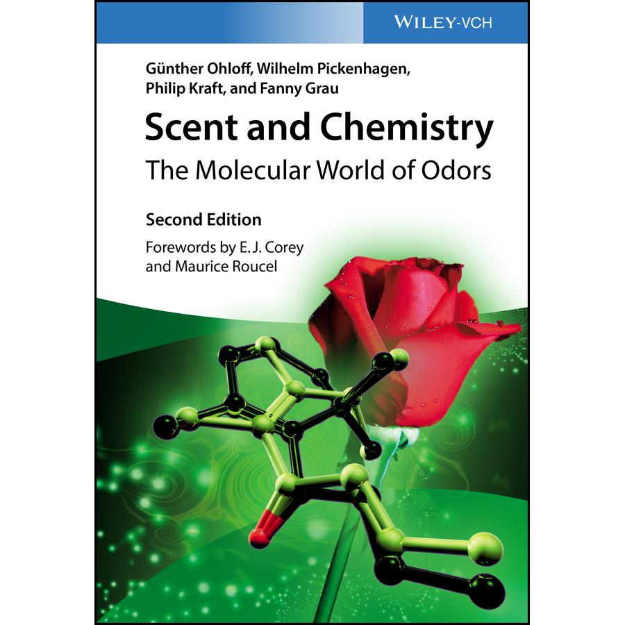 Scent and Chemistry, Fachbücher von Wilhelm Pickenhagen, Philip Kraft, Günther Ohloff, Fanny Grau