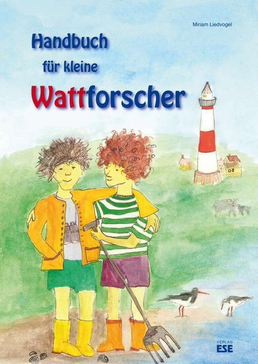 Produktbild Handbuch für kleine Wattforscher (Deutsch, Miriam Liedvogel, 2016)