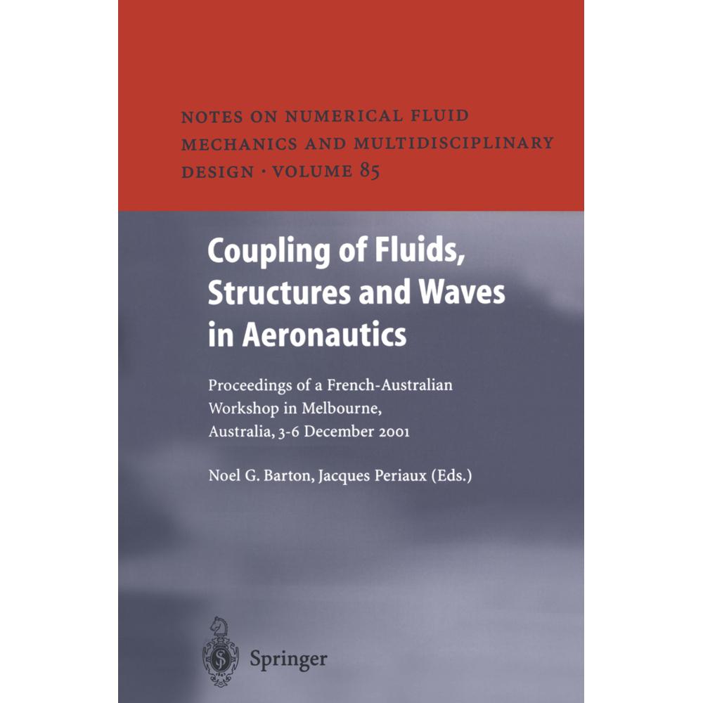 Coupling of Fluids, Structures and Waves in Aeronautics, Fachbücher von Jacques Periaux, Noel G. Barton