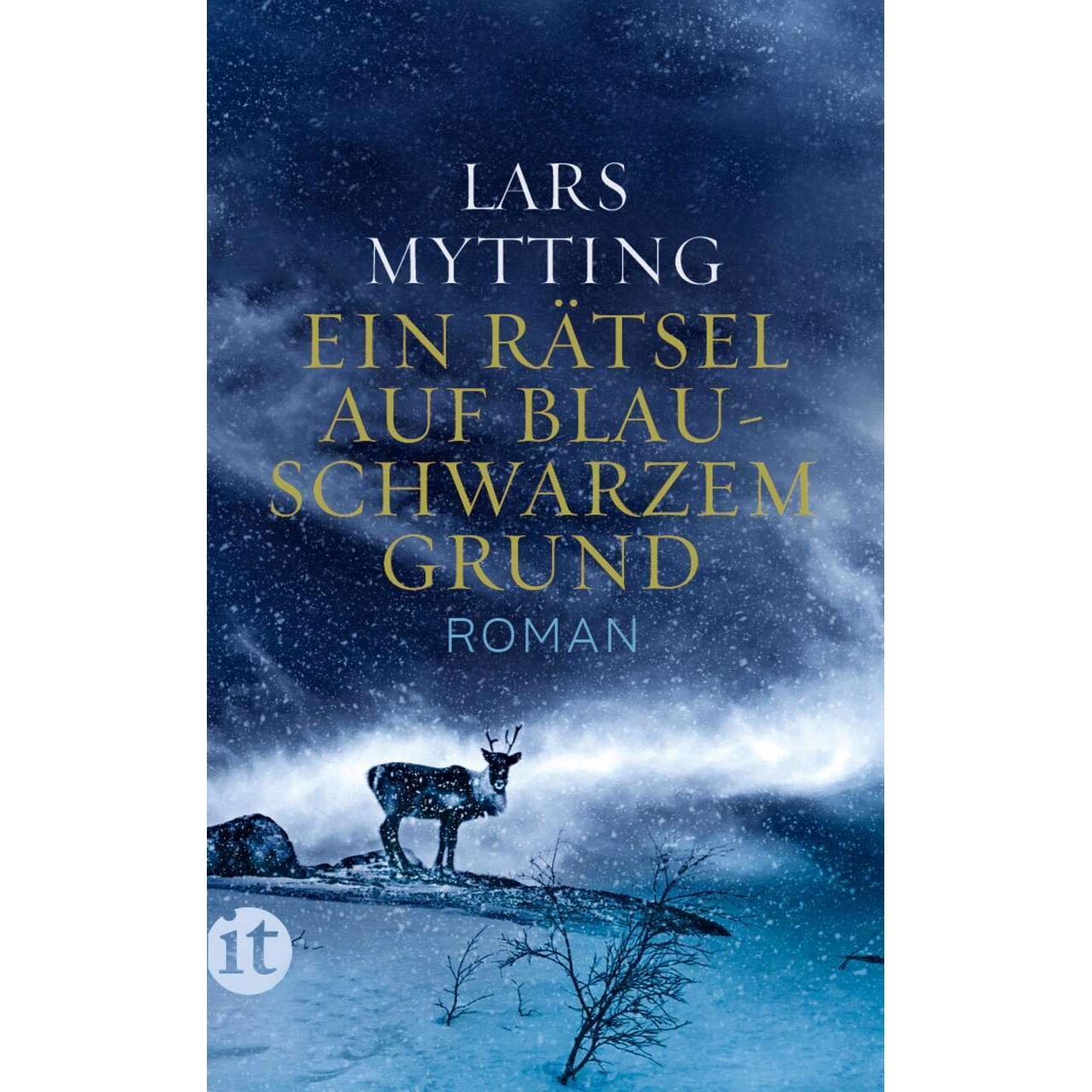 Ein Rätsel auf blauschwarzem Grund, Belletristik von Lars Mytting