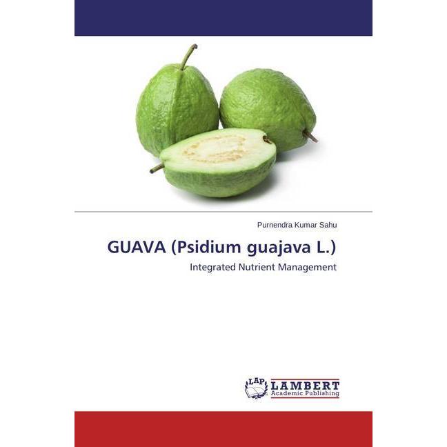 GUAVA (Psidium guajava L.), Fachbücher