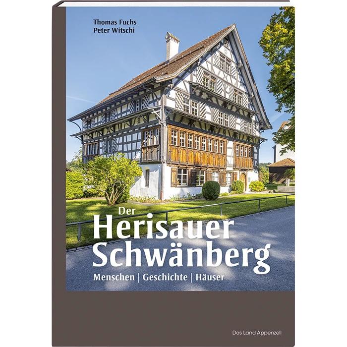 Thumbnail - Der Herisauer Schwänberg, Sachbücher von Thomas Fuchs, Peter Witschi