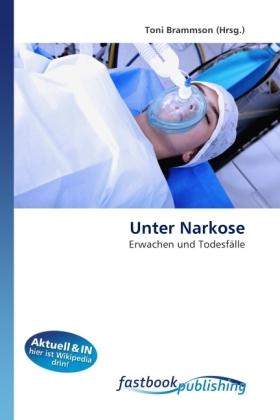 Produktbild FastBook Publishing Unter Narkose (Deutsch, Toni Brammson, 2011)