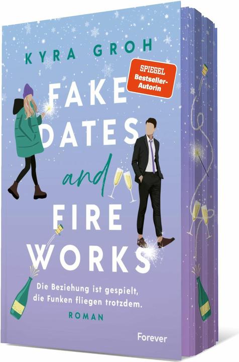 Fake Dates and Fireworks (Deutsch, Kyra Groh, 2024)
