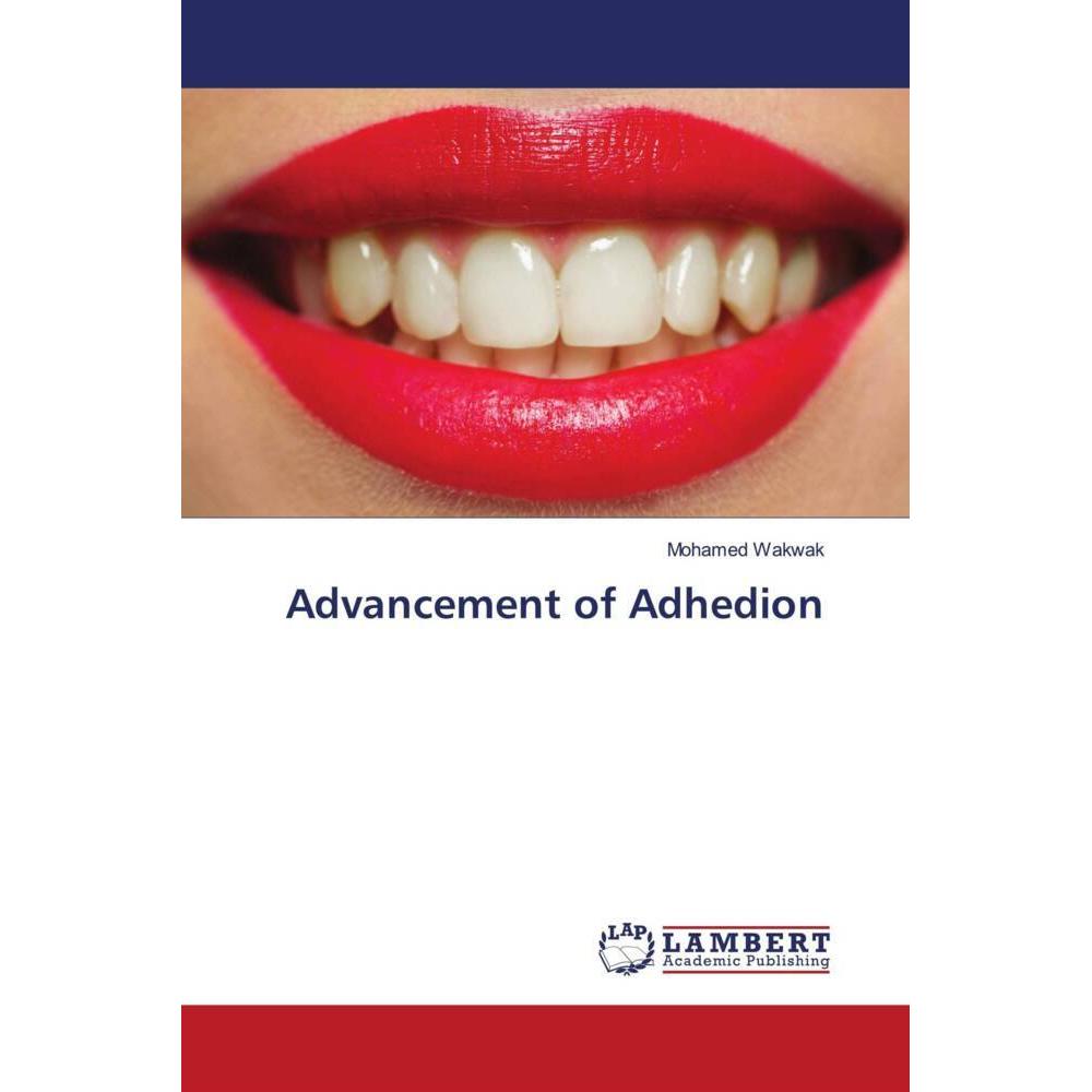 Advancement of Adhedion, Fachbücher von Mohamed Wakwak