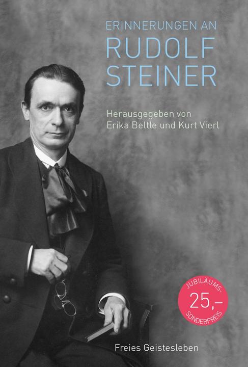 Produktbild Erinnerungen an Rudolf Steiner (Deutsch, Erika Beltle, Kurt Vierl, Maria A. Kafitz, 2017)