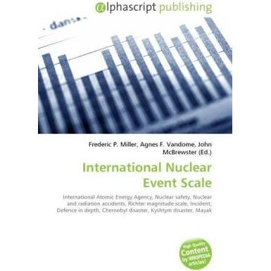 International Nuclear Event Scale, Fachbücher von Agnes F. Vandome, Frederic P. Miller, John McBrewster