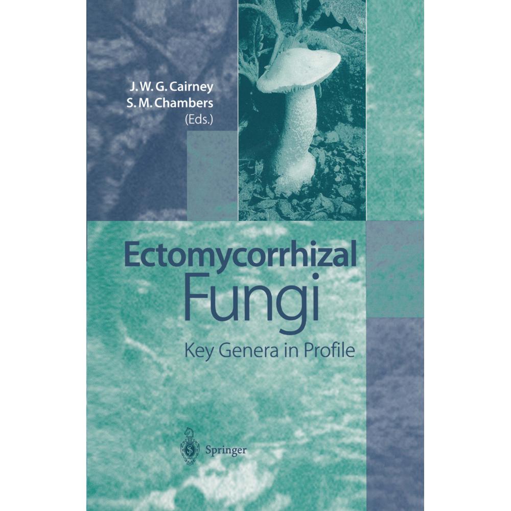 Ectomycorrhizal Fungi, Fachbücher von Susan M. Chambers, John W.G. Cairney